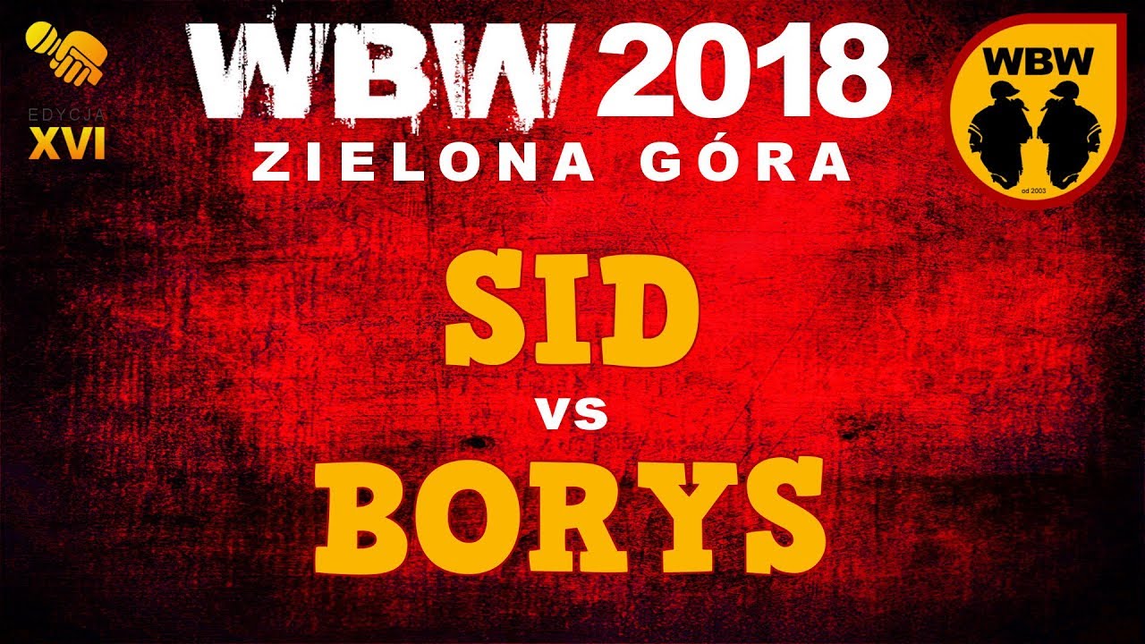 Sid 🆚 Borys 🎤 WBW 2018 Zielona G&oacute;ra (freestyle rap battle)