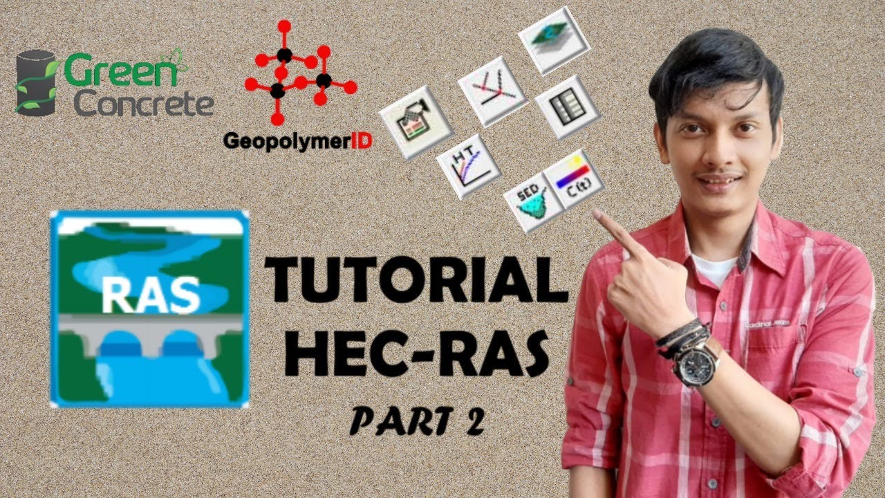 Tutorial HEC-RAS : Cara Install dan Pengenalan Tools HEC-RAS 5.0.7 (Part 2) oleh Rezky Karuru