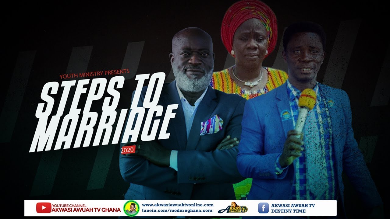 (YOUTH) STEPS TO MARRIAGE DAY 4 ON 13TH FEB 2020 BY EVANGELIST AKWASI AWUAH(2020 OFFICIAL VIDEO)