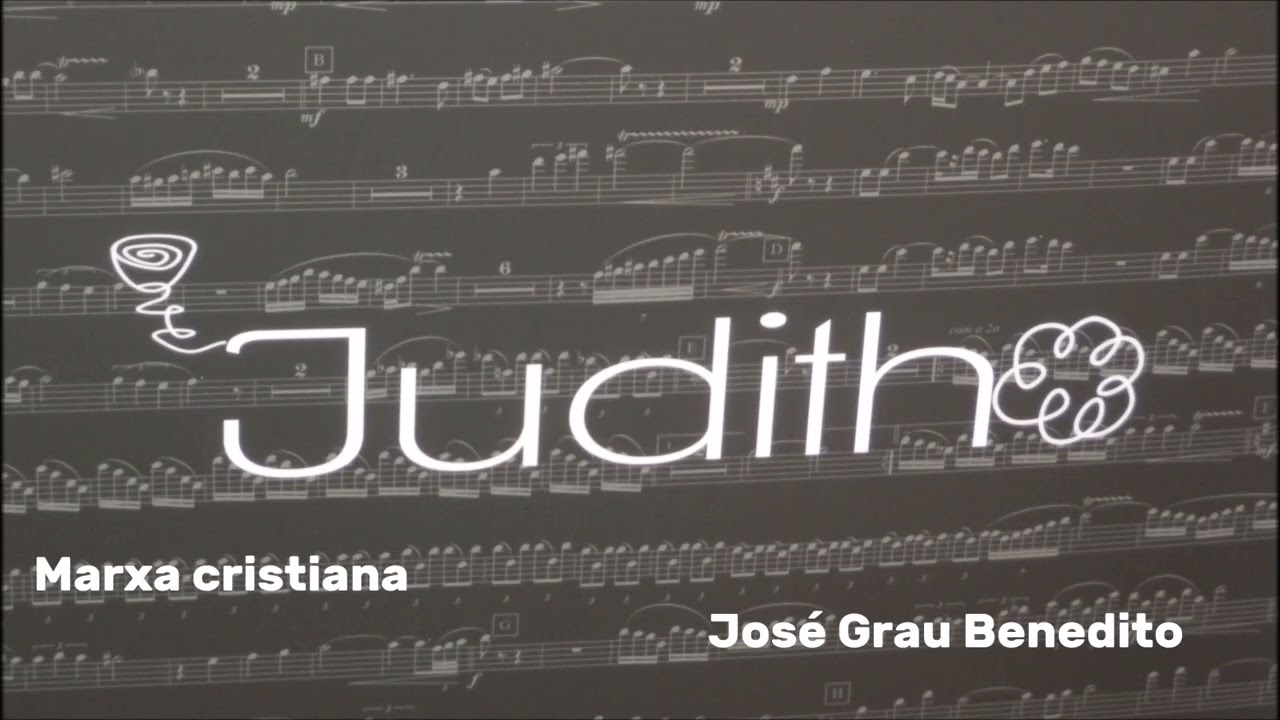 JUDITH Marxa cristiana (José Grau Benedito)