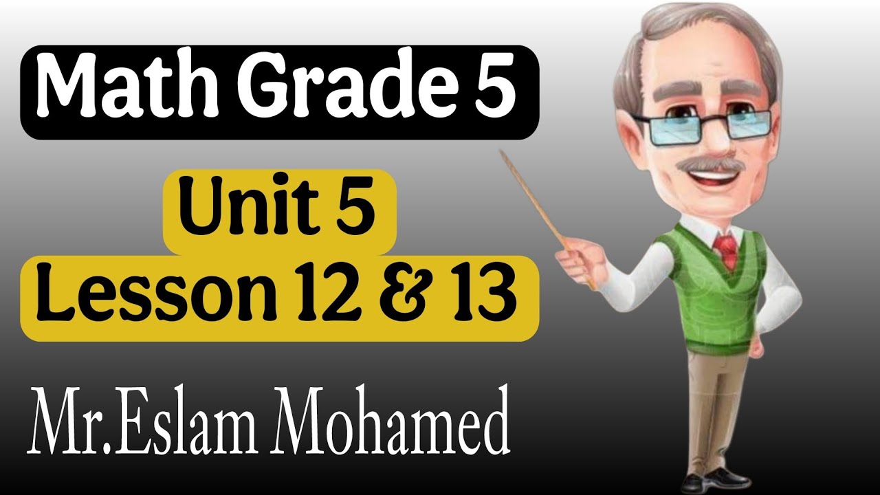 ❗️22❗️ Dividing Decimals by whole and by decimals الصف الخامس المنهج الجديد🎈 Unit 5👉lessons 12&13