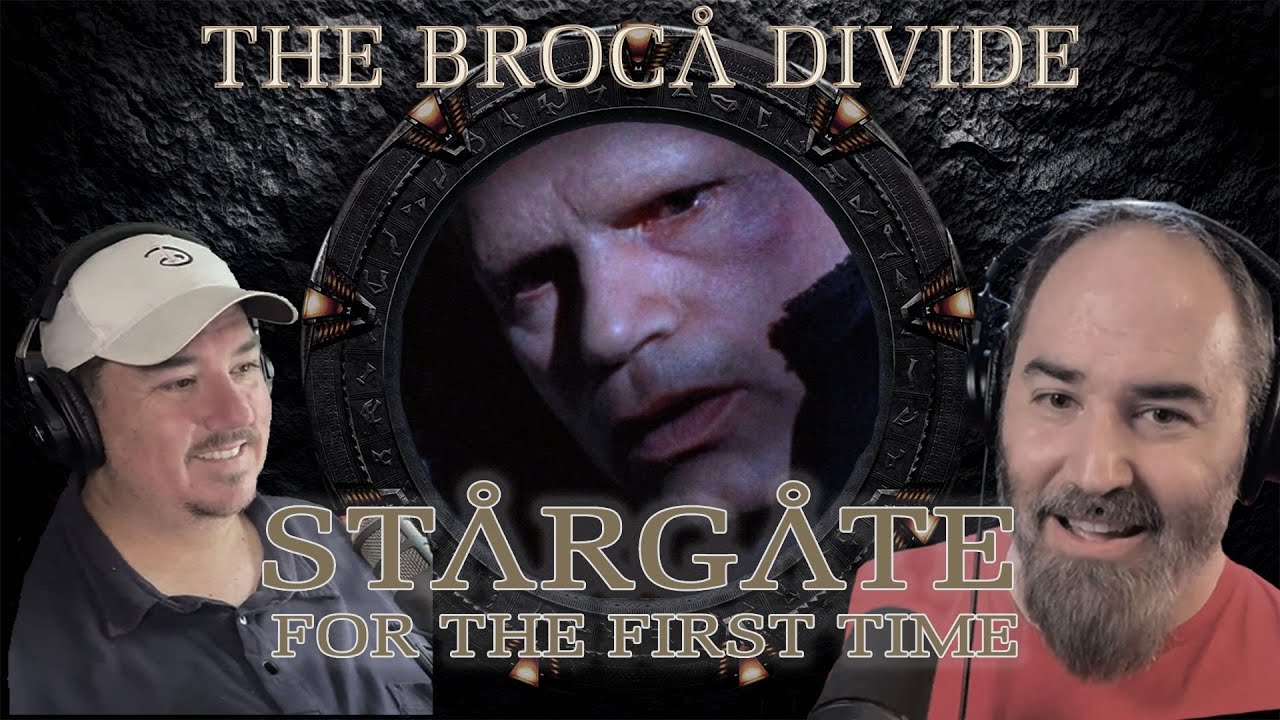 Watching Stargate SG1 For the First Time | The Broca Divide