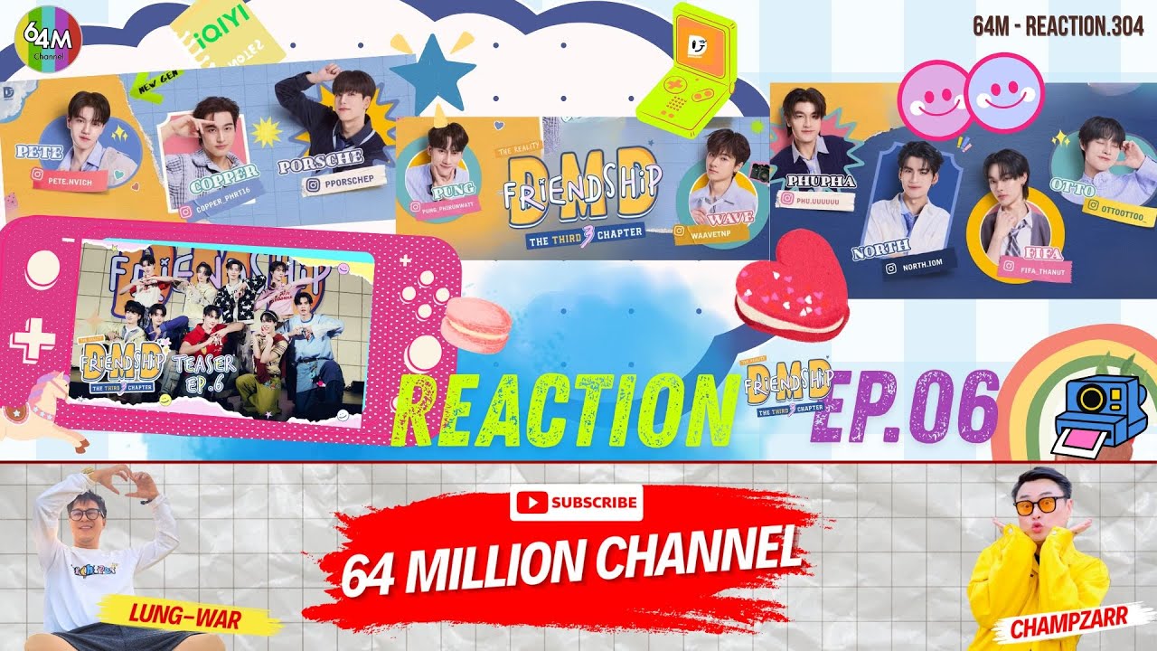 64M x Reaction DMD Friendship the Reality The THIRD Chapter|EP.6 #DMDFriendshipSS3EP5 #DMDFriendship