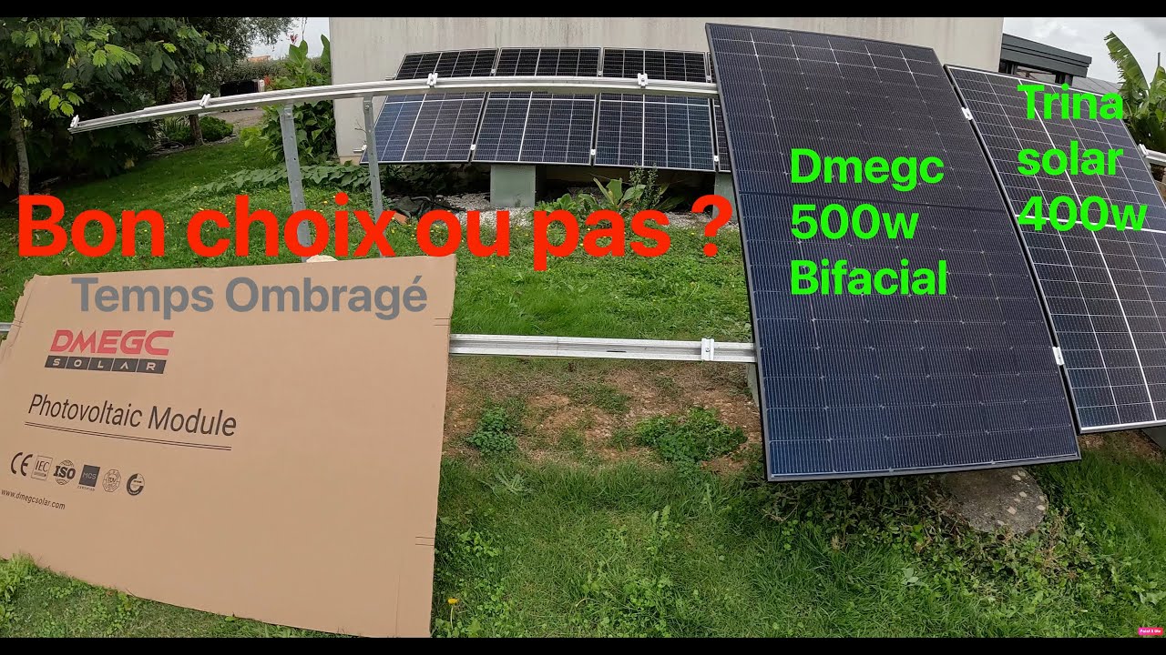 Test panneaux solaires Dmegc 500W vs Trinasolar 400W temps ombragé