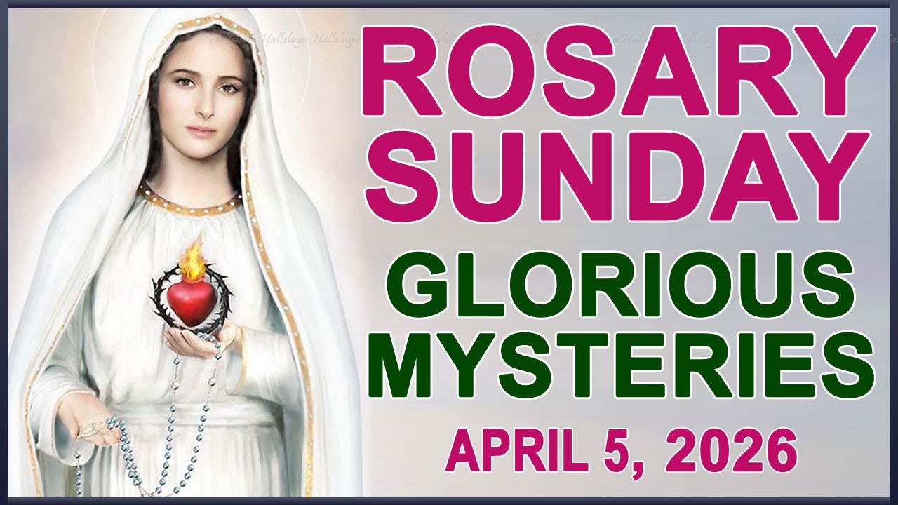 The Rosary Today I Sunday I April 5 2026 I The Holy Rosary I Glorious Mysteries