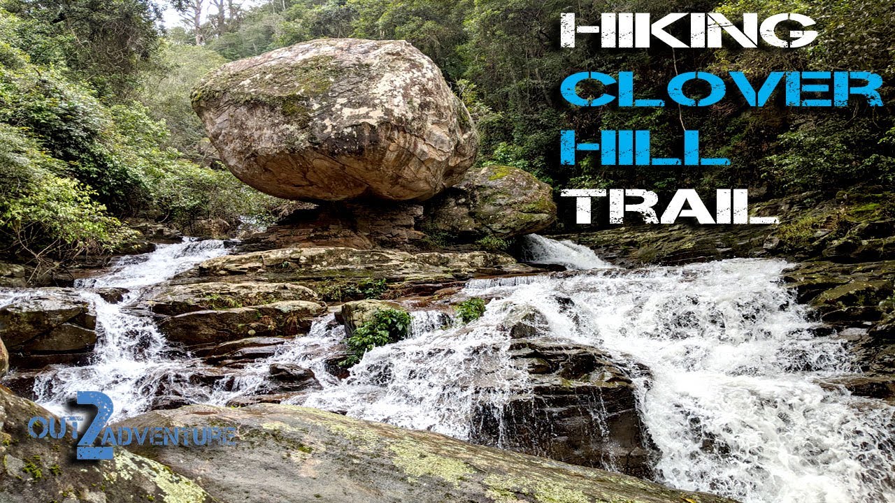 Clover Hill Trail- All Trails Hiking Adventure 2020