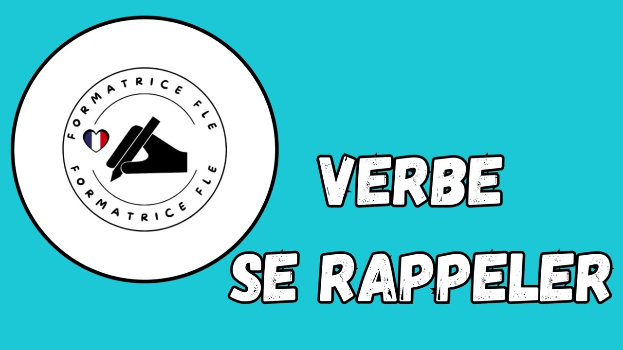 Verbe se rappeler