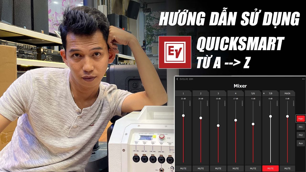 Hướng Dẫn Sử Dụng Loa Karaoke EV-30M Colum Array từ A - Z Hay Nhất “EV QuickSmart ” | Thiên Vũ Audio