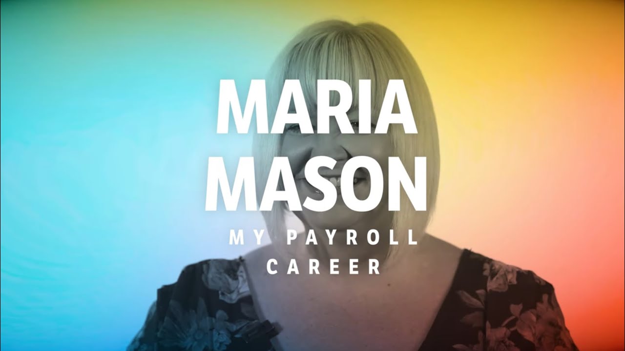 Maria Mason - My Payroll Career