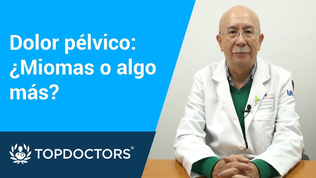Dolor pélvico: ¿Miomas o algo más?