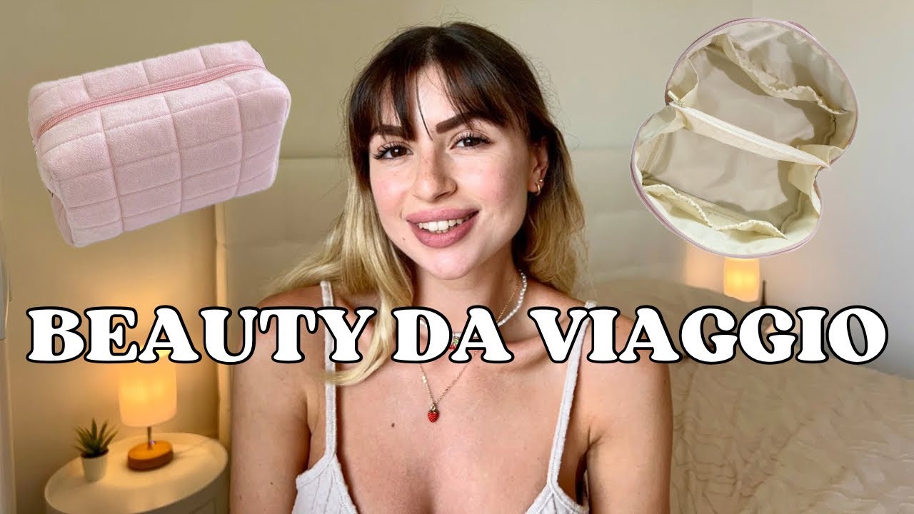 preparo il beauty da viaggio per 14 giorni