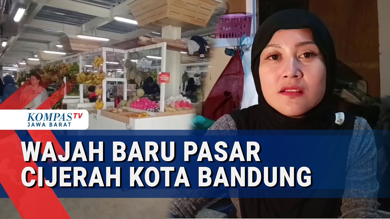 Pasar Cijerah Kembali Beroperasi Usung Konsep Semi Modern