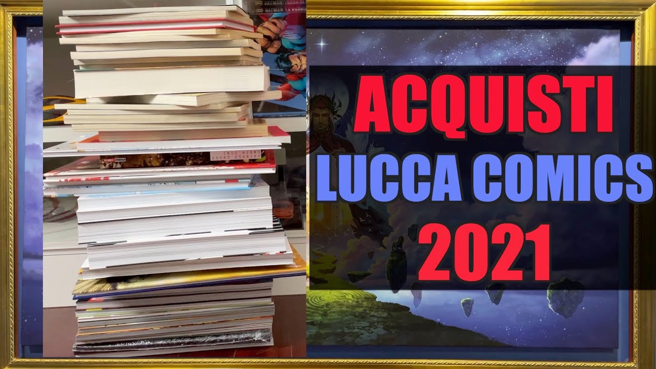 Lucca Comics 2021 - Acquisti Manga Fumetti