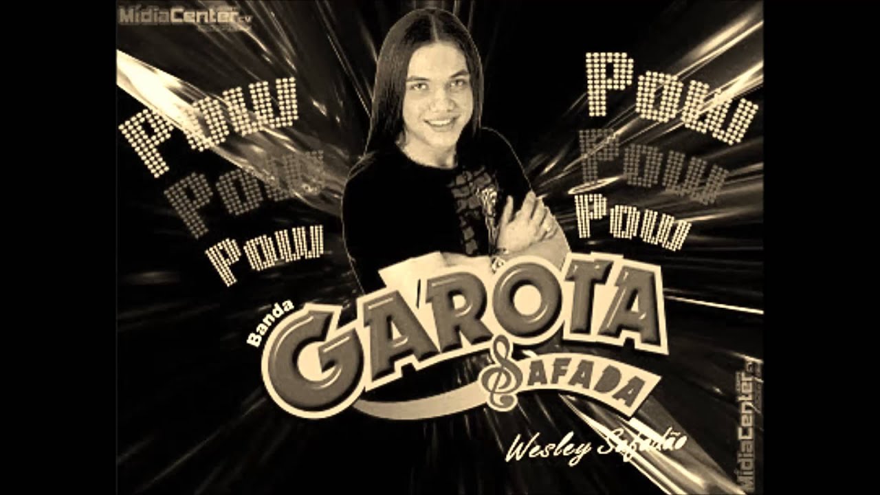 Garota Safada  - Você Não Sabe o Que é Amor