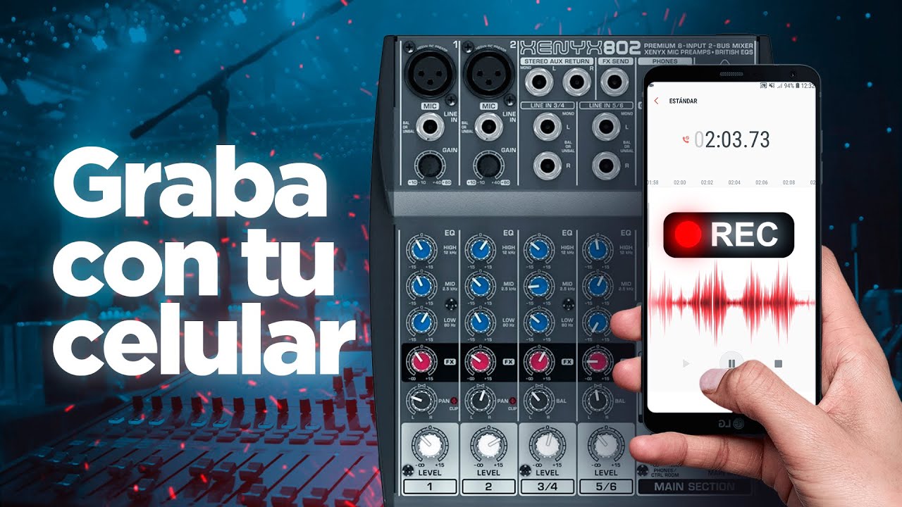 Cómo Grabar AUDIO con el celular | Con una Consola ó Mesa de mezclas