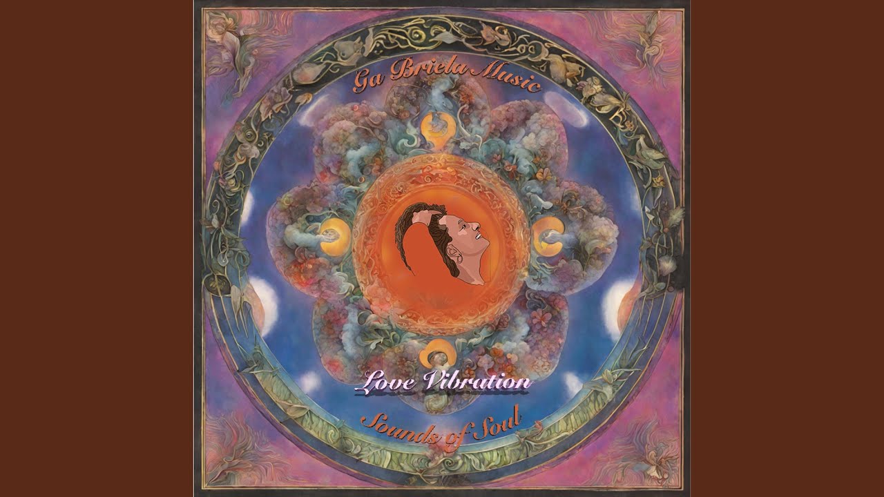 Sounds of Soul-Love Vibration