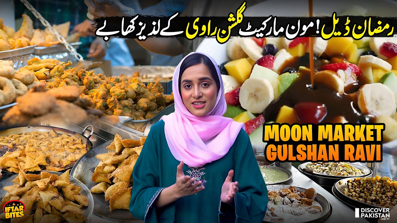 Lahori Iftar Food Points At Moon Market, Gulshan Ravi | Iftar Bites | Ramzan Special 2026