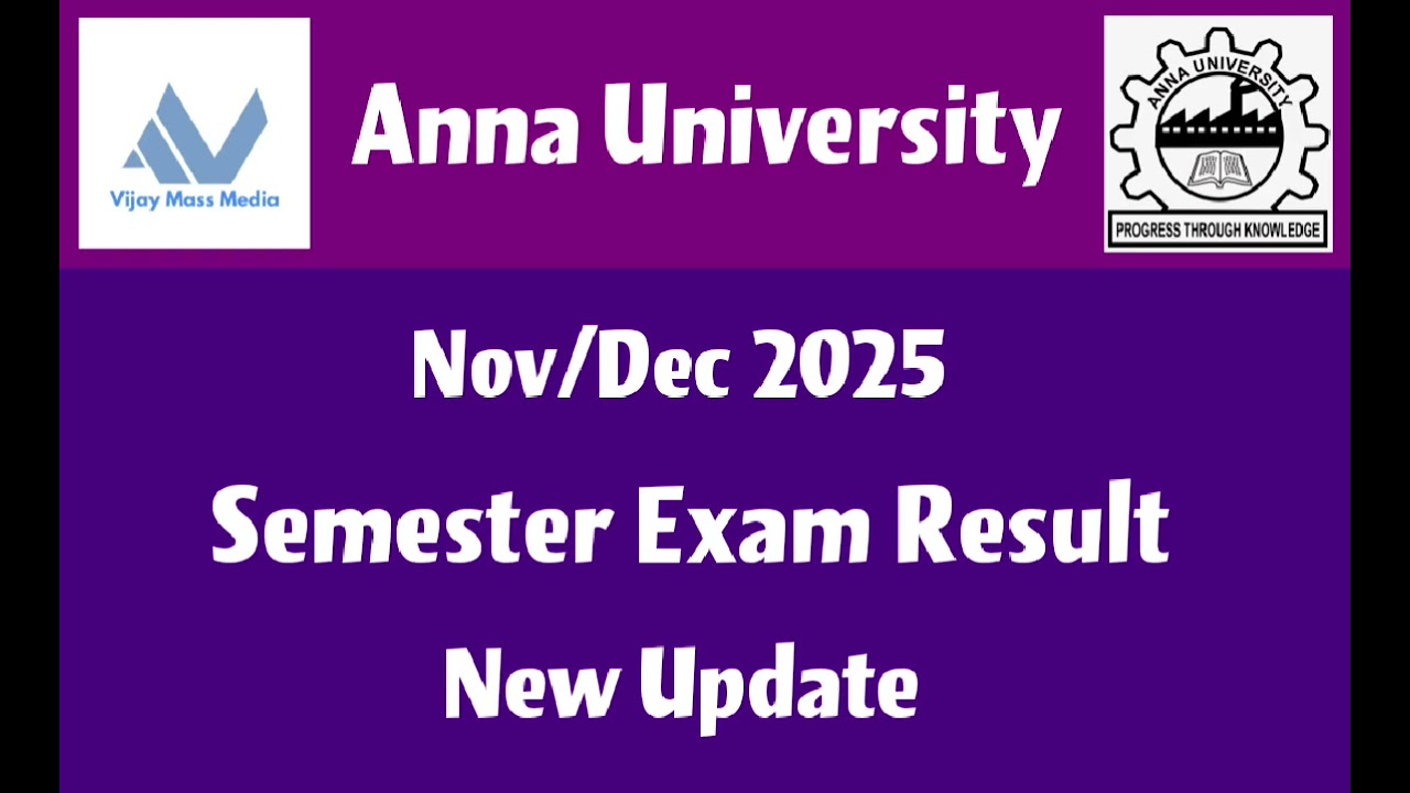 Anna University Nov/Dec 2025 Semester Exam Valuation & Result Latest Update 💯💯💯 😁😁😁