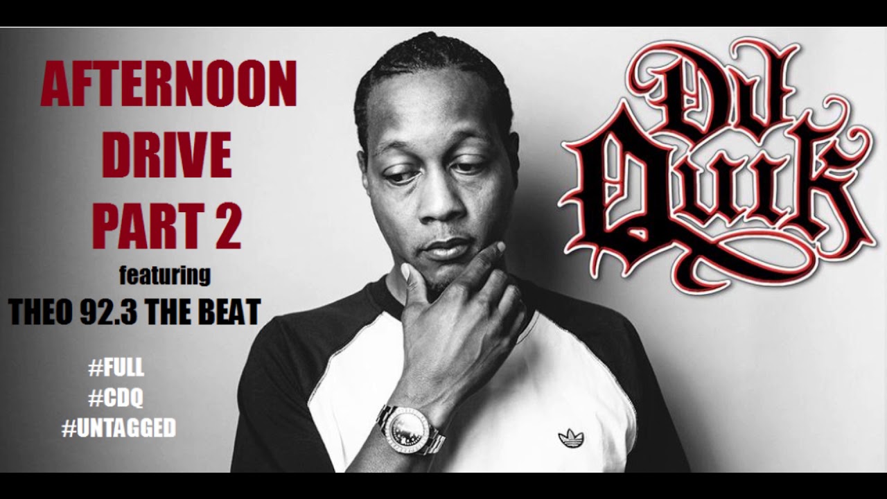 DJ Quik feat. Theo - Afternoon Drive Part 2 (92.3 The Beat Drop) (Full Version) (CDQ) (Untagged)