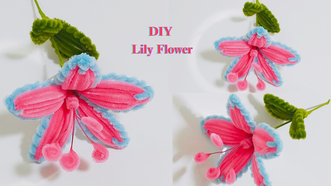 DIY Lily Flower | Easy way for beautiful Lily Flower with pipe cleaner | Hand craft at home