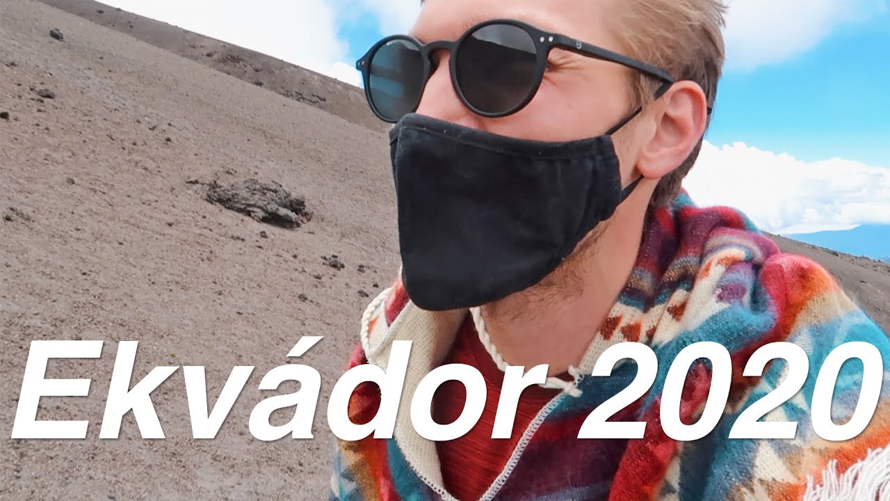 Když (ne)můžeš cestovat... Ekvádor 2020