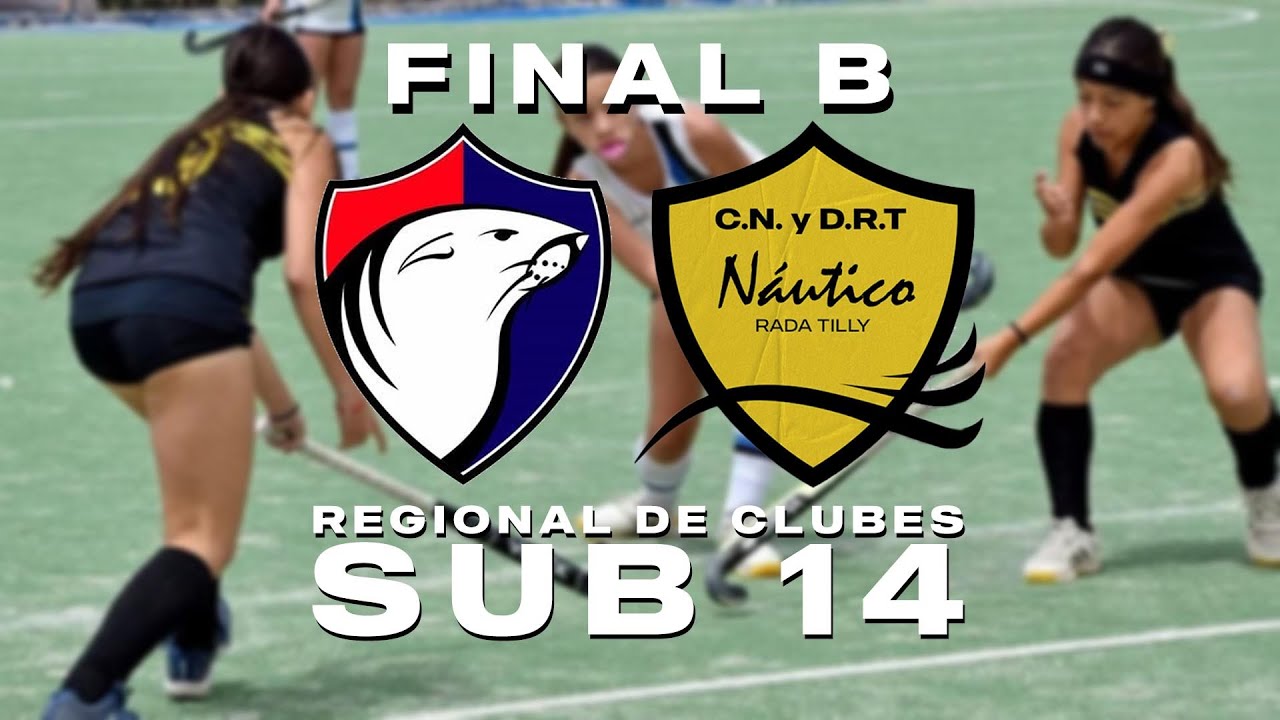 REGIONAL DE CLUBES SUB 14 - PUERTO MADRYN vs NÁUTICO RADA TILLY - FINAL B