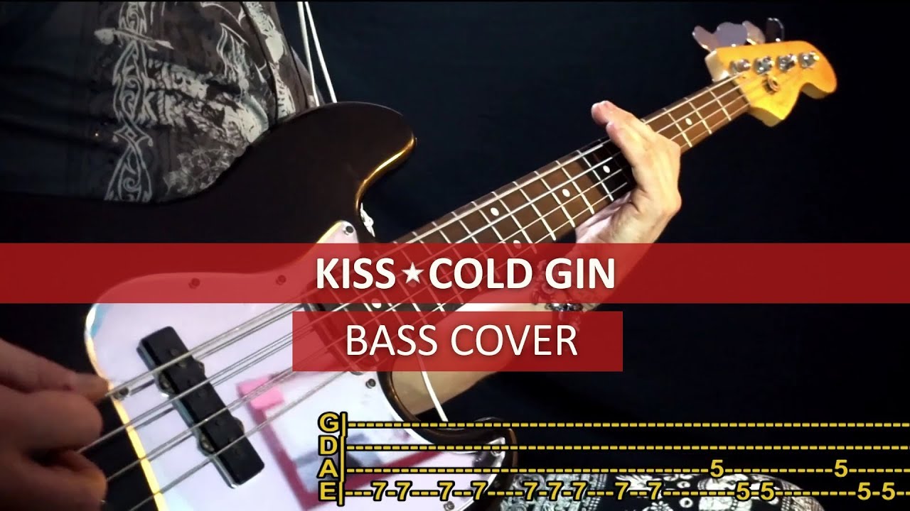 Kiss - Cold Gin / bass cover / playalong with TAB