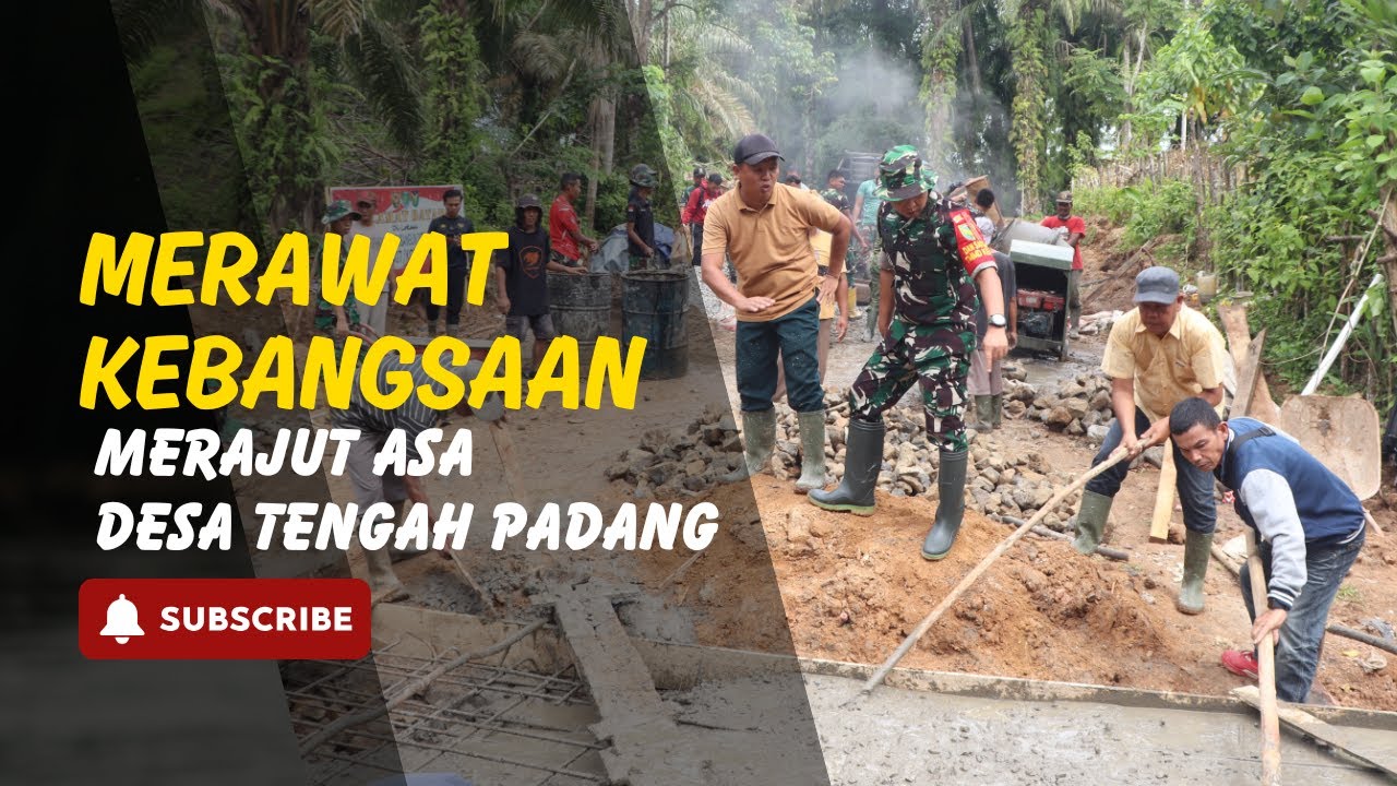 Merawat Kebangsaan, Merajut Asa Desa Tengah Padang