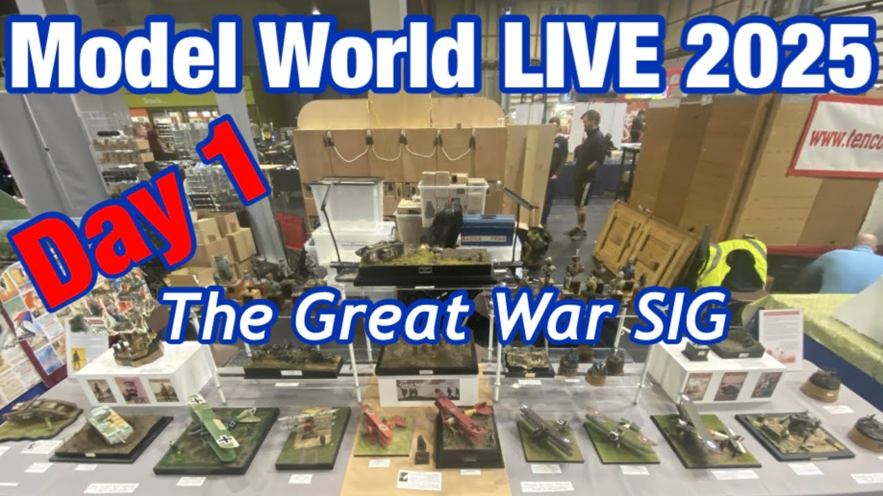 Model World Live 2025 - The Great War SIG