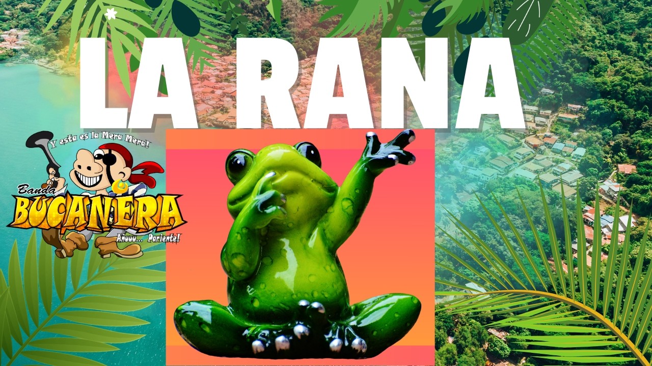 #larana #bucanera LA RANA QUE ESTABA SENTADA CANTANDO DEBAJO DEL AGUA Video oficial