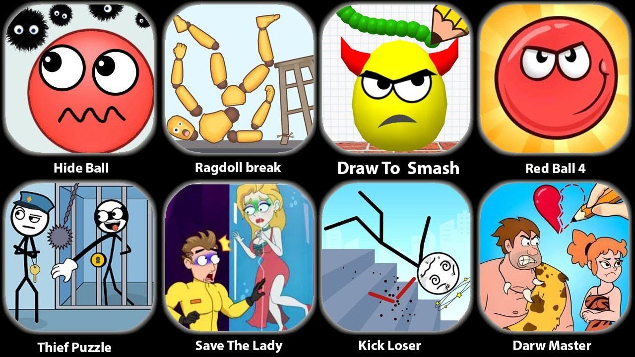 Hide Ball,Lucky Balls,Draw To Smash,Save The Fish,Hide Ball 4,Ragdoll Break,SprankySurvival...