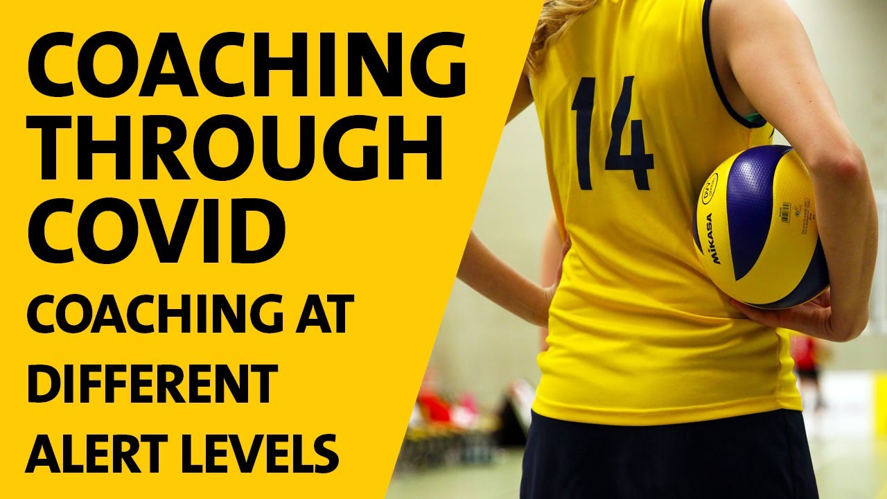 Coaching through COVID - Coaching at different Alert Levels