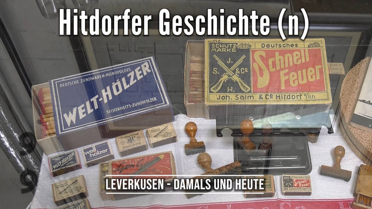 Leverkusen damals und heute - Hitdorfer Geschichte(n)
