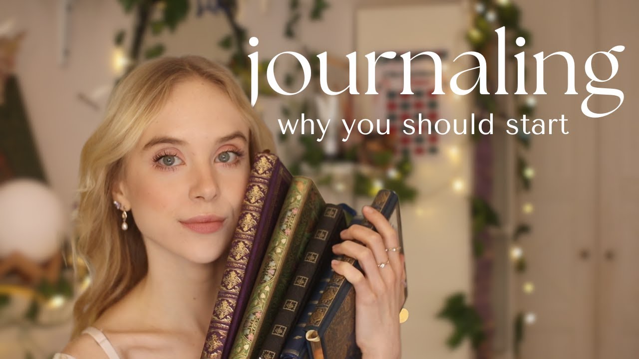 this is why you should start to journal: why journaling is good for you