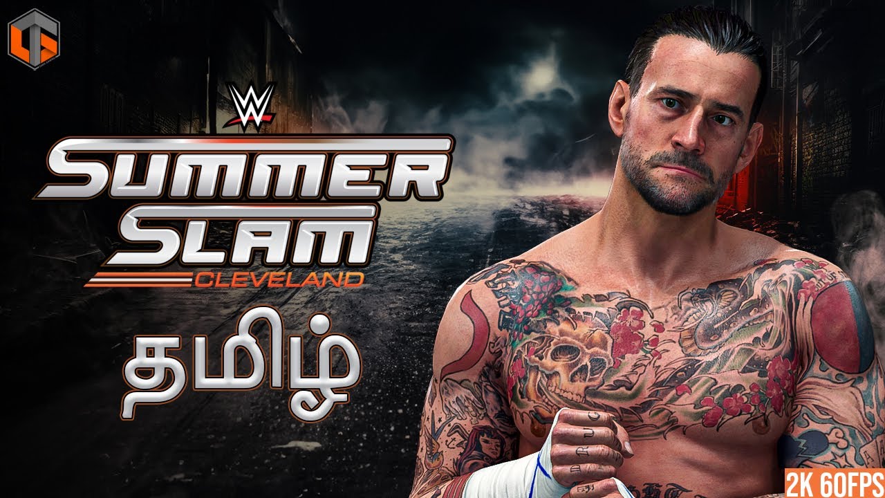 சம்மர் ஸ்லாம் WWE Summerslam 2024 Tamil | WWE 2K24 Live TamilGaming
