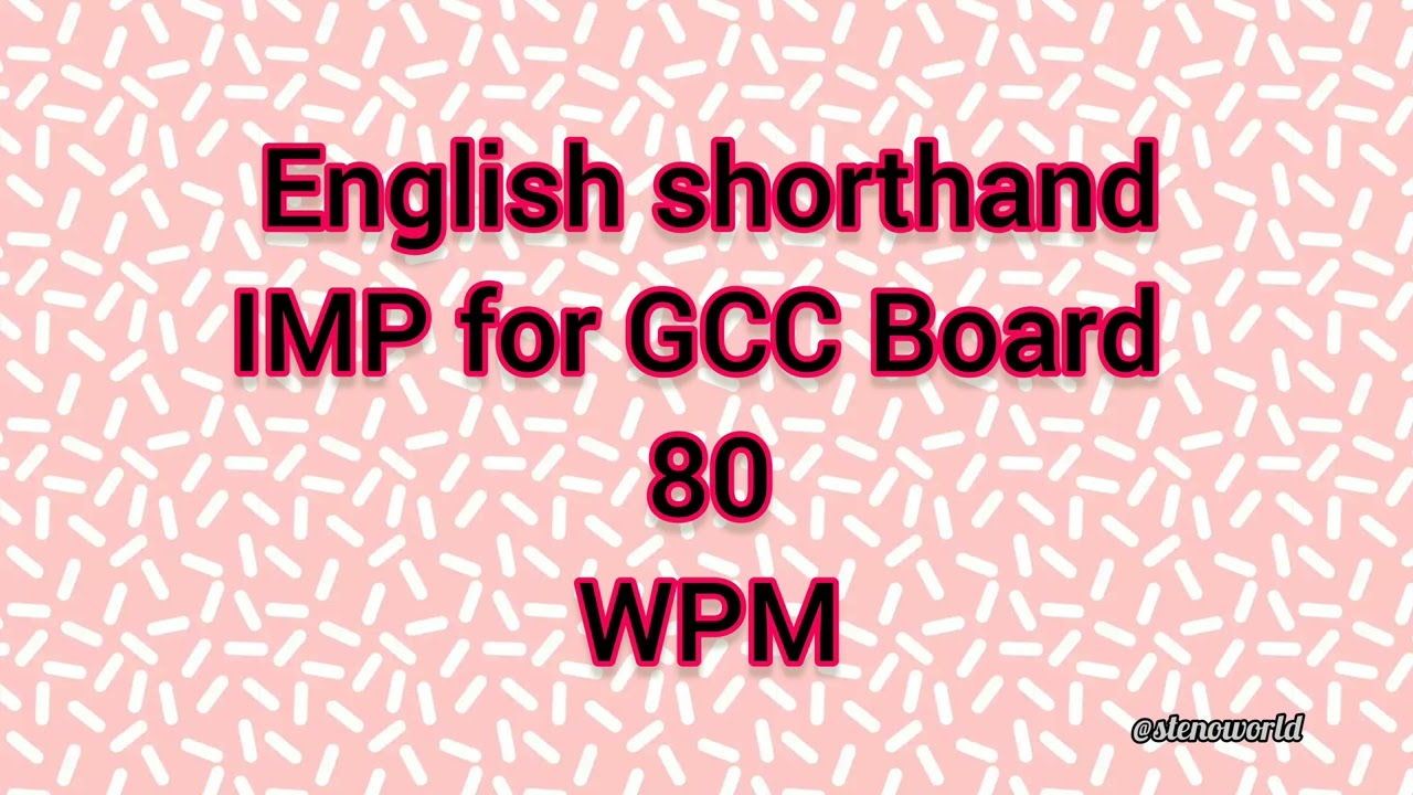 ENGLISH SHORTHAND 80 WPM || 80 WPM ENGLISH SHORTHAND DICTATION
