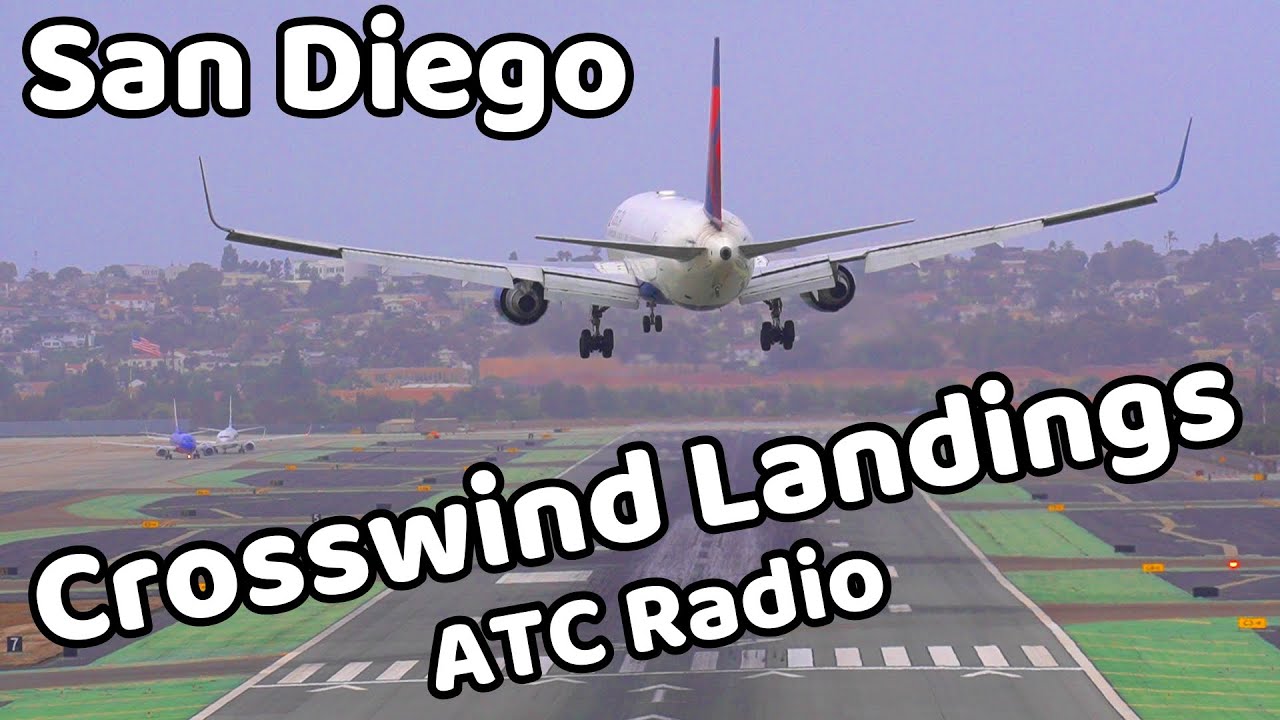 Crosswind Landings In San Diego.