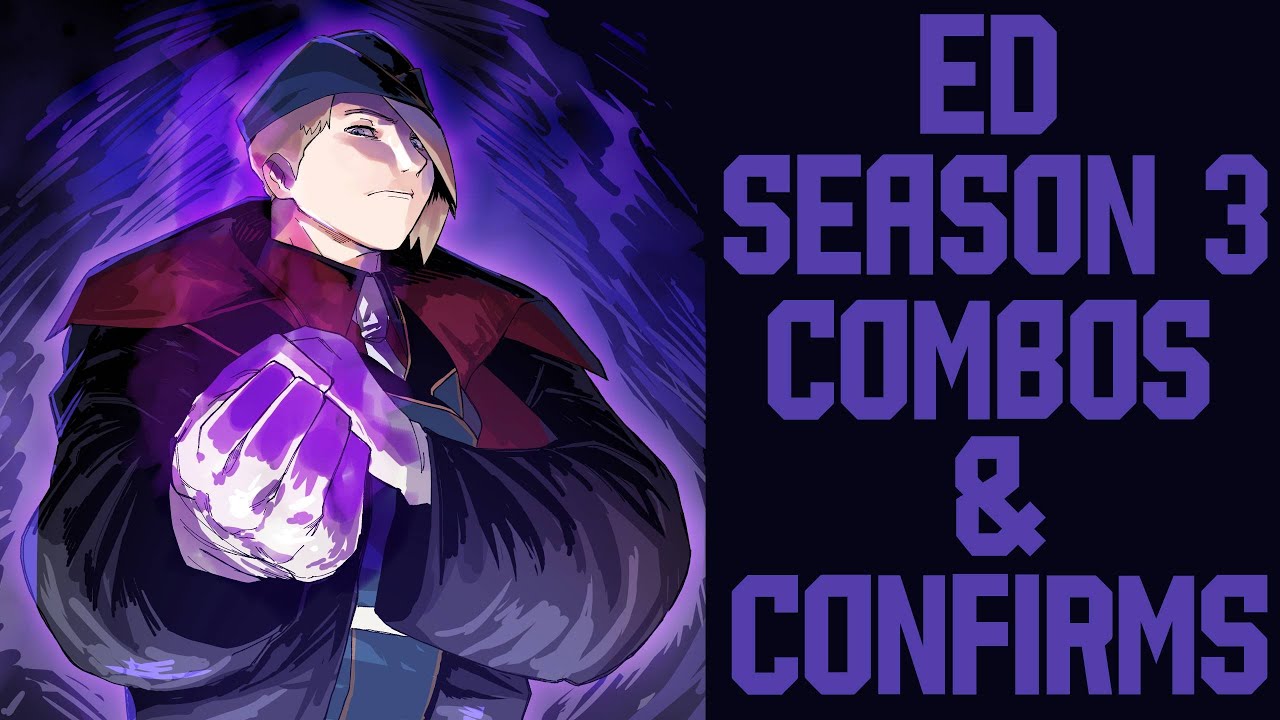 ED SEASON 3 COMBOS AND CONFIRMS [SF6 GUIDE]