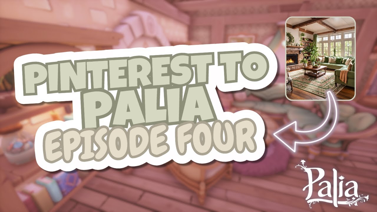 EPISODE FOUR: Pinterest To Palia Speed Build | Cottagecore Cozy Living Room ✨ | Plot Decor