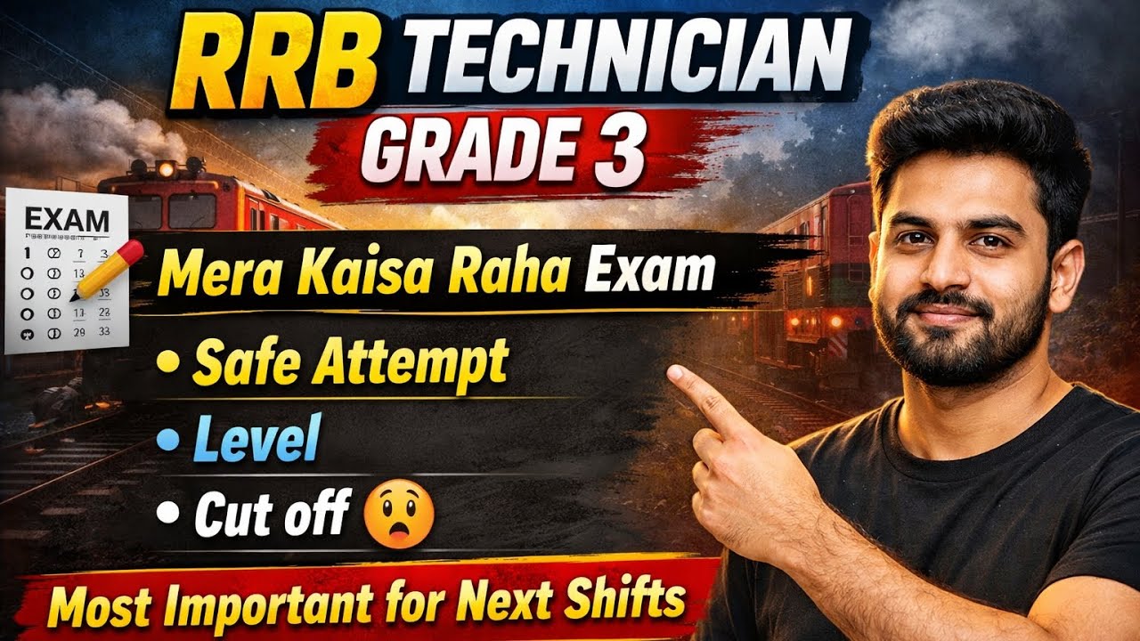RRB TECHNICIAN GRADE 3 REVIEW / CUT OFF 😯 / SAFE ATTEMPT / AAGE KI SHIFT WALE JAROOR DEKHEIN