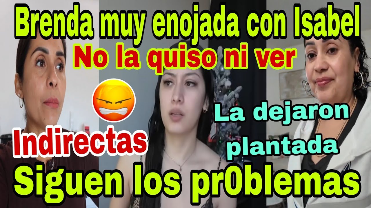 🚨Brenda is furious with Isabel💥😡The problems continue😮She didn't even want to see her😱She stood h...