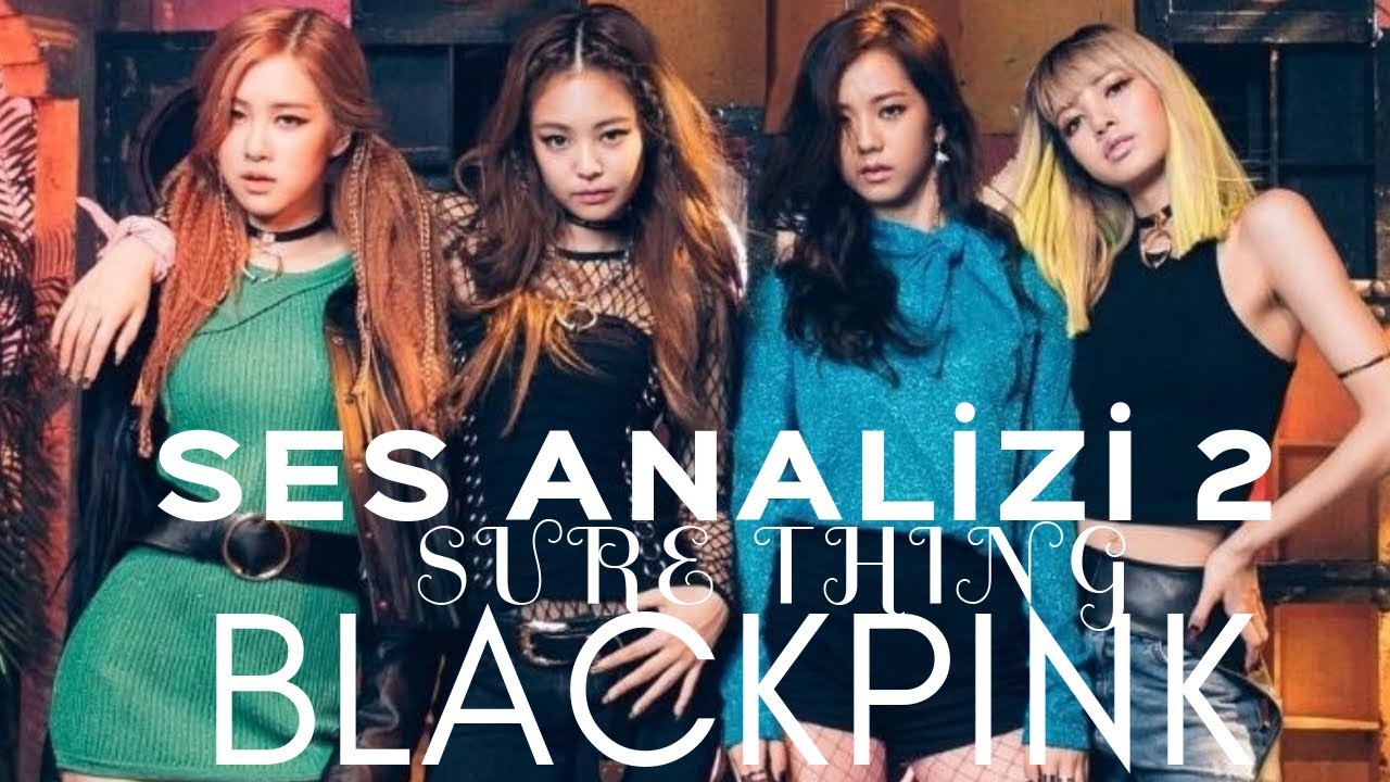 Blackpink Вокальный анализ