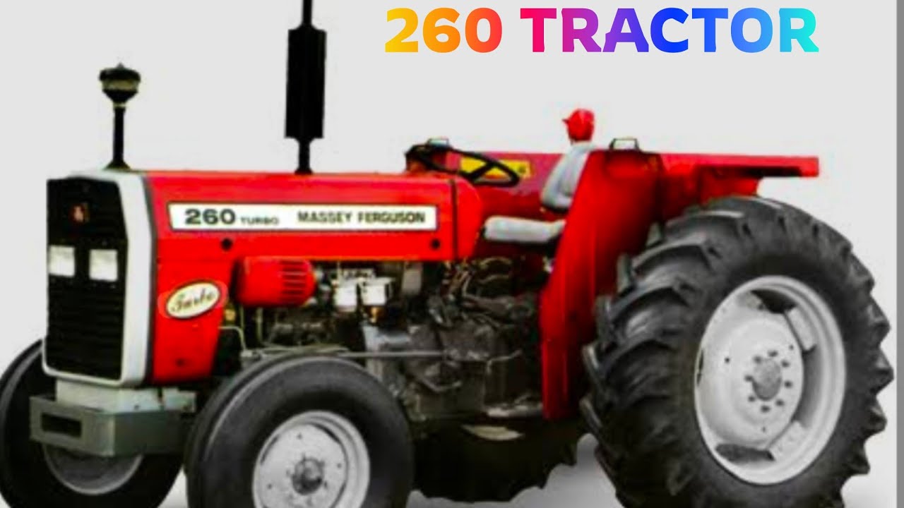 MF 260 Tractor Price 2026 | Millat Massey Ferguson Specifications