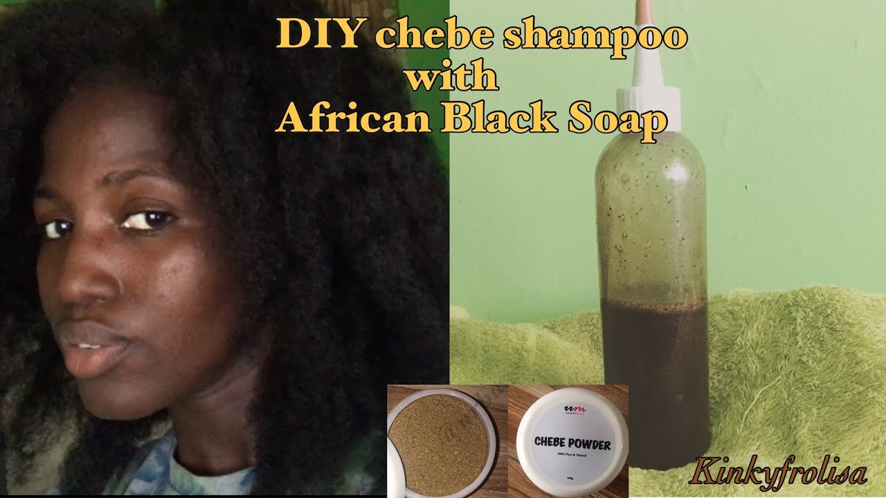 DIY chebe Moisturizing Shampoo With African Black Soap