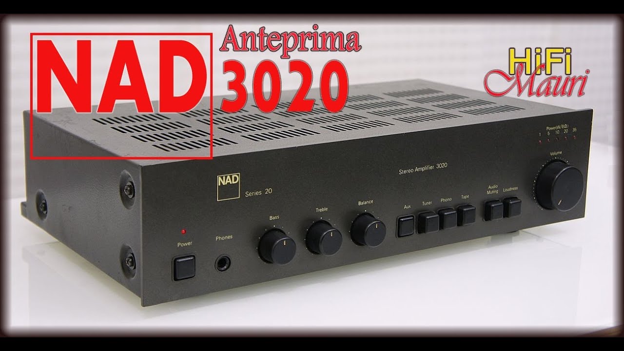 Glorie del Passato : Anteprima NAD 3020