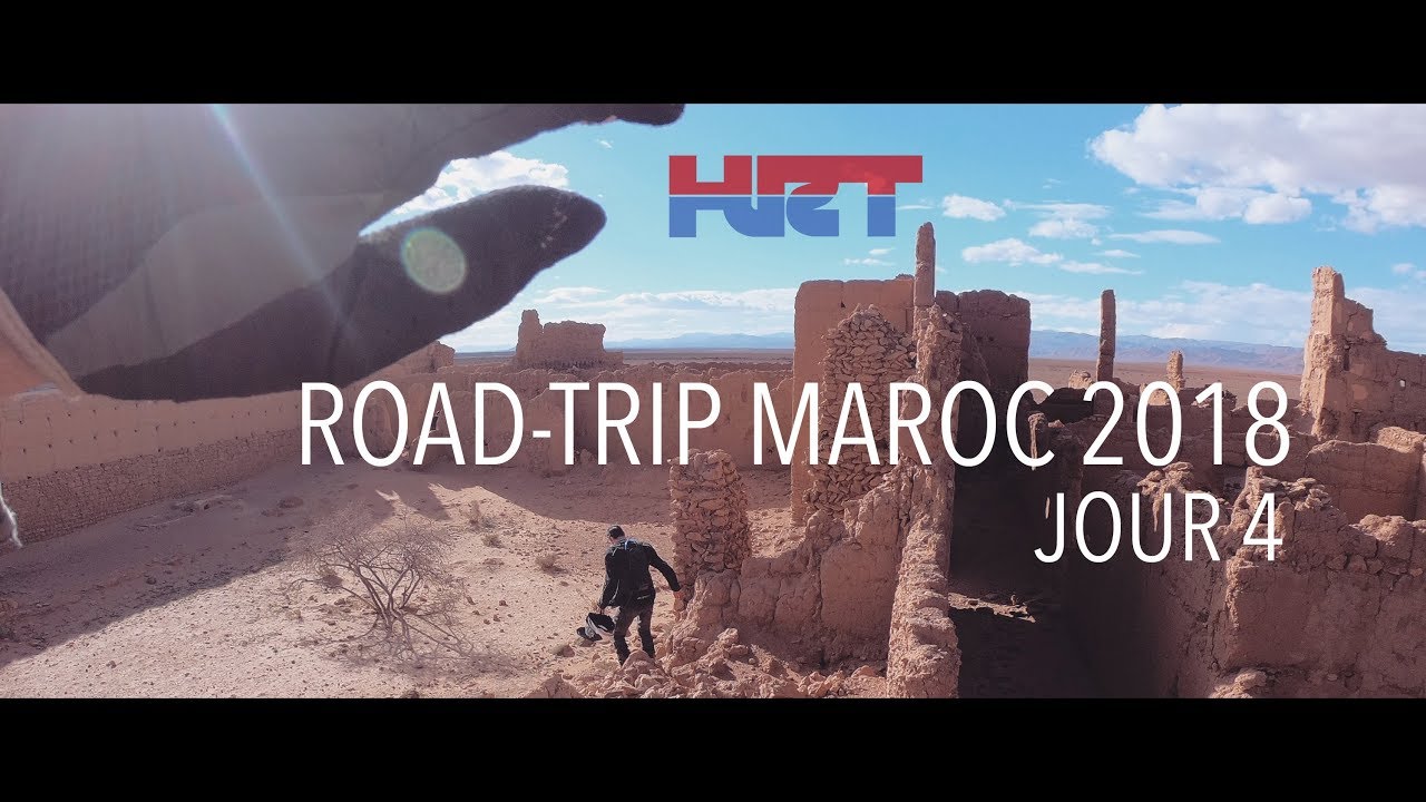 [HRT] Road-Trip Maroc 2018 - Jour 4, la ville abandonnée