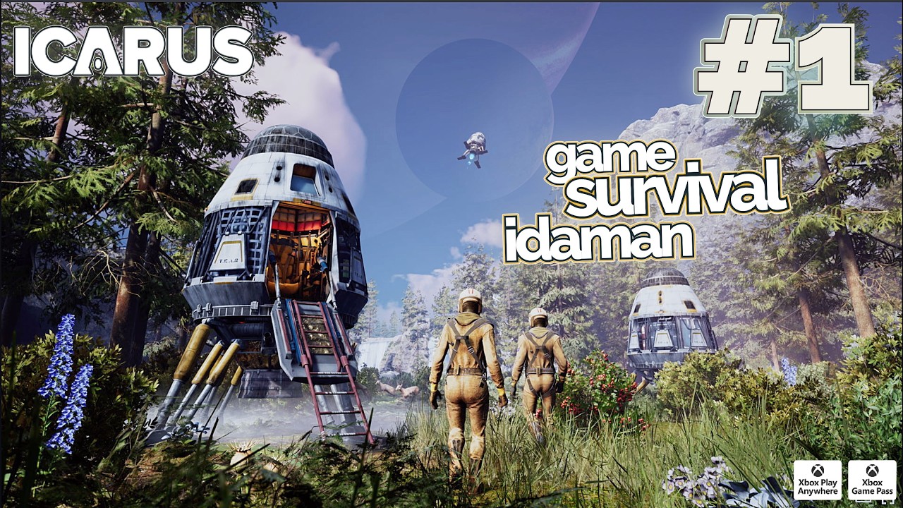 AKHIRNYA!! Aku Mainkan Game SURVIVAL idaman Di Masanya & Update Besar besaran! ICARUS Gameplay #1