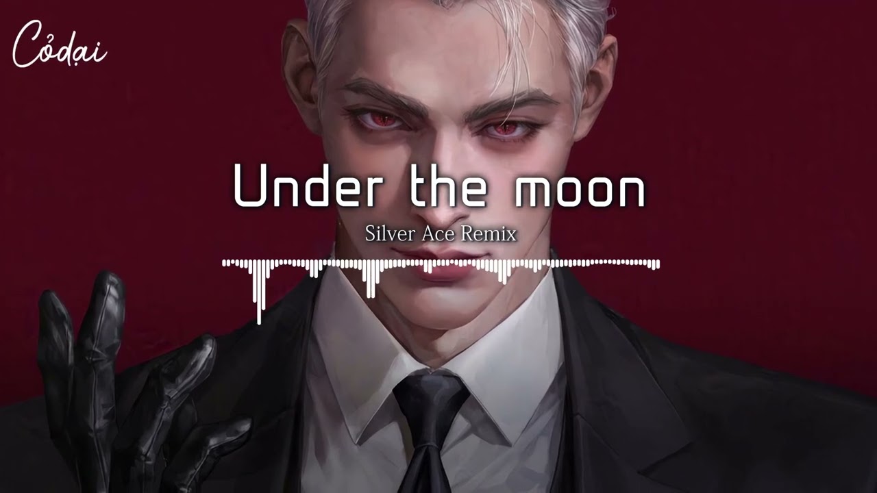 [Vietsub + Lyrics] Under The Moon - Silver Ace Remix - Под Луной / Hot Tik Tok Music