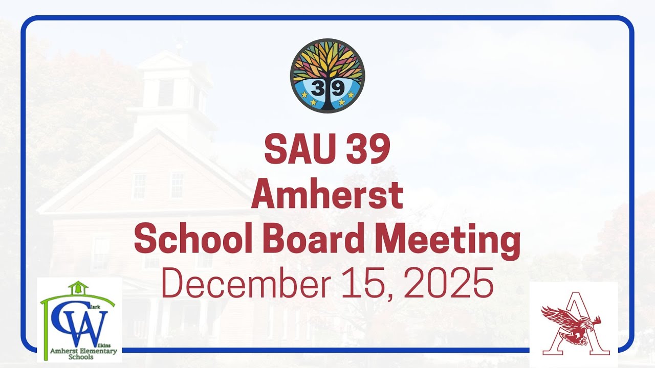 2025 12.15 Amherst School Board Meeting