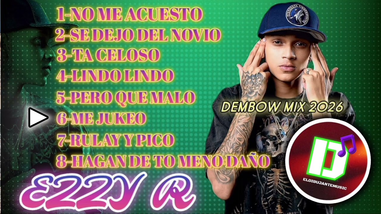Ezzy R ( dembow mix 2026 )